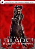 BLADE 2 , O CAÇADOR DE VAMPIROS DVD-R